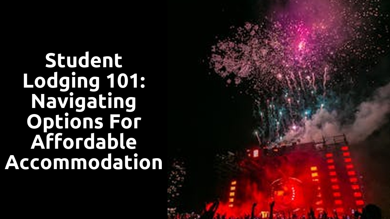 Student Lodging 101: Navigating Options for Affordable Accommodation