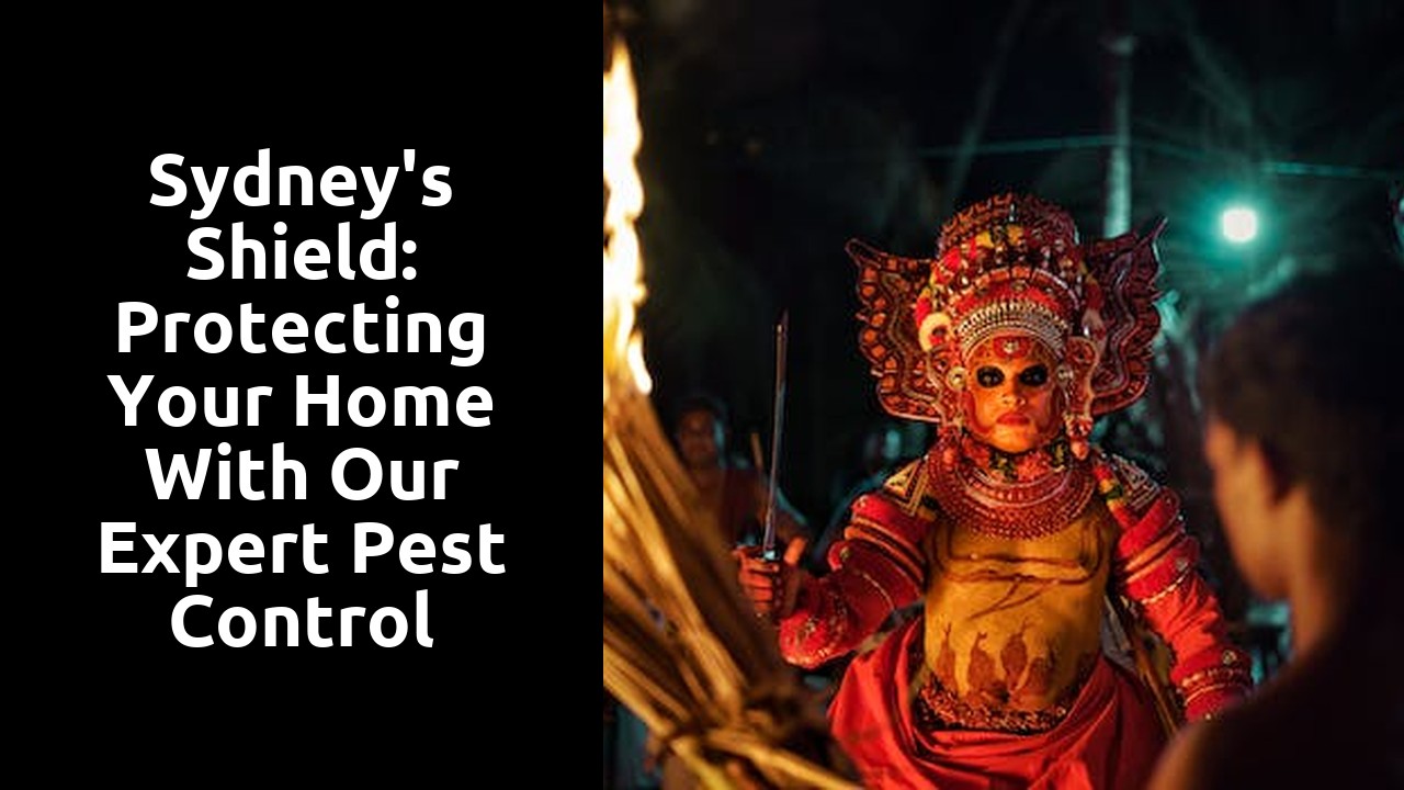 Sydney's Shield: Protecting Your Home With Our Expert Pest Control Services